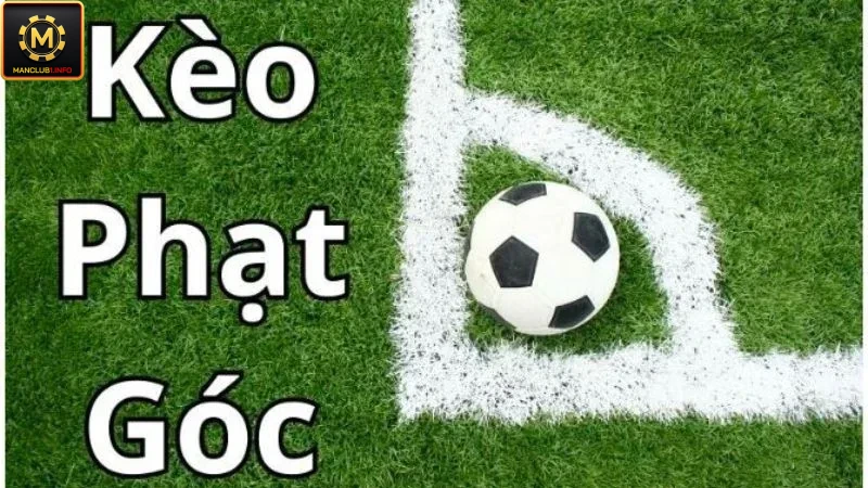 Kèo phạt góc tại Manclub