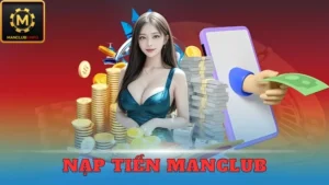 Nạp tiền vào cổng game Manclub